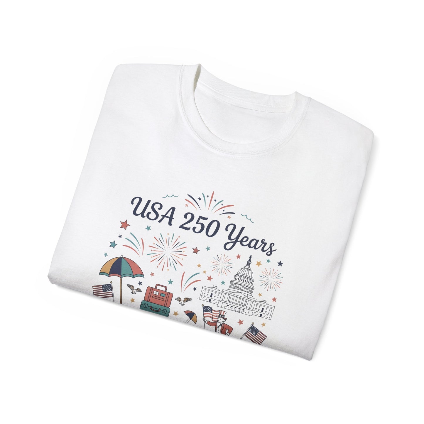 T-shirt - Liberty and Unity Semiquincentennial Art