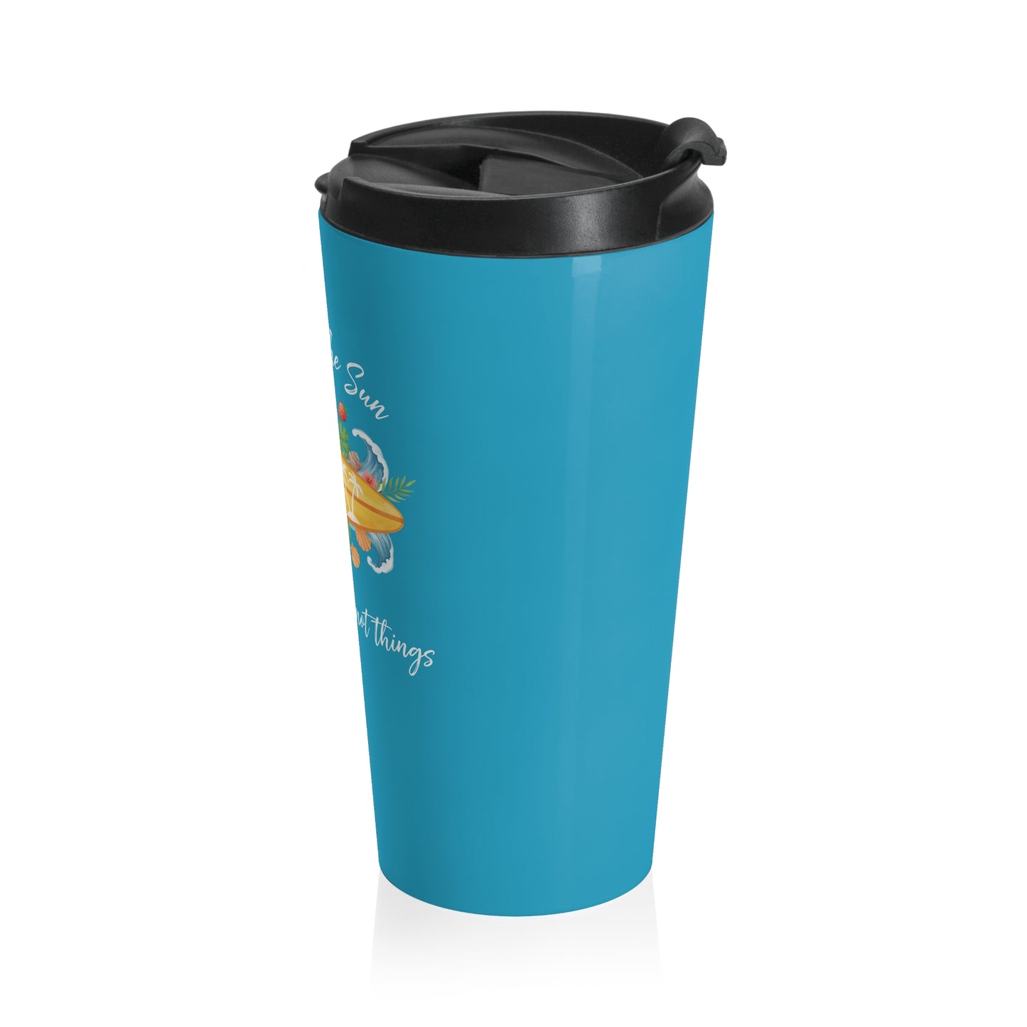 Travel mug - Tropical Surfboard Summer Quote Art