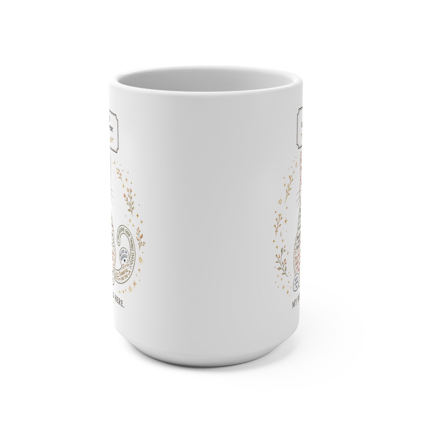 Cute cat coffee mug design with positive reminders and self-care quotes