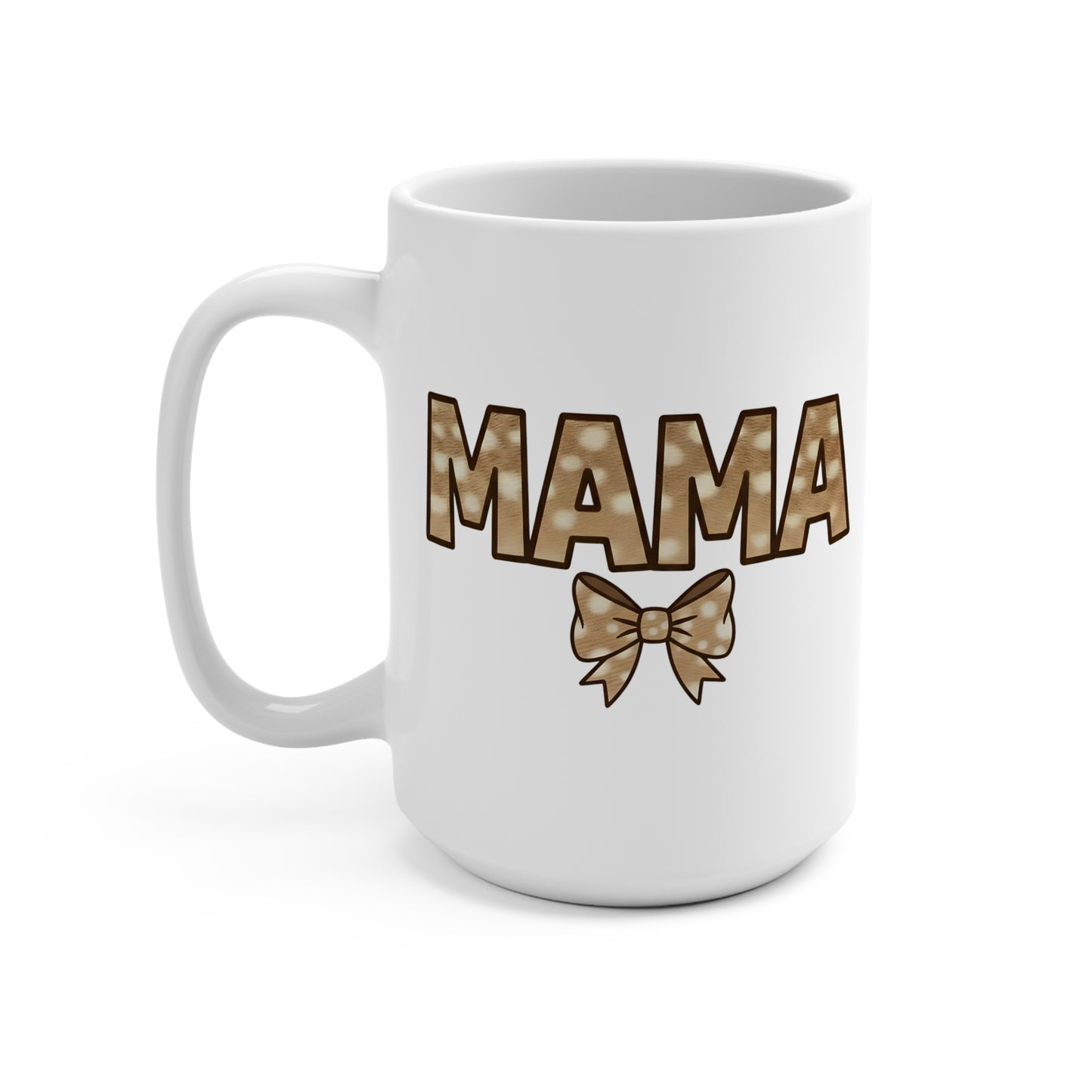 15 oz mug - Mama Deer Skin Coquette Bow