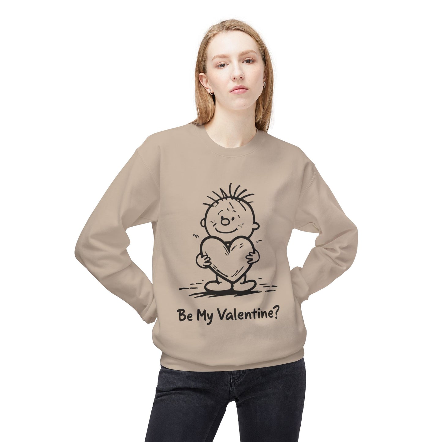 Sweatshirt - be my valentine?