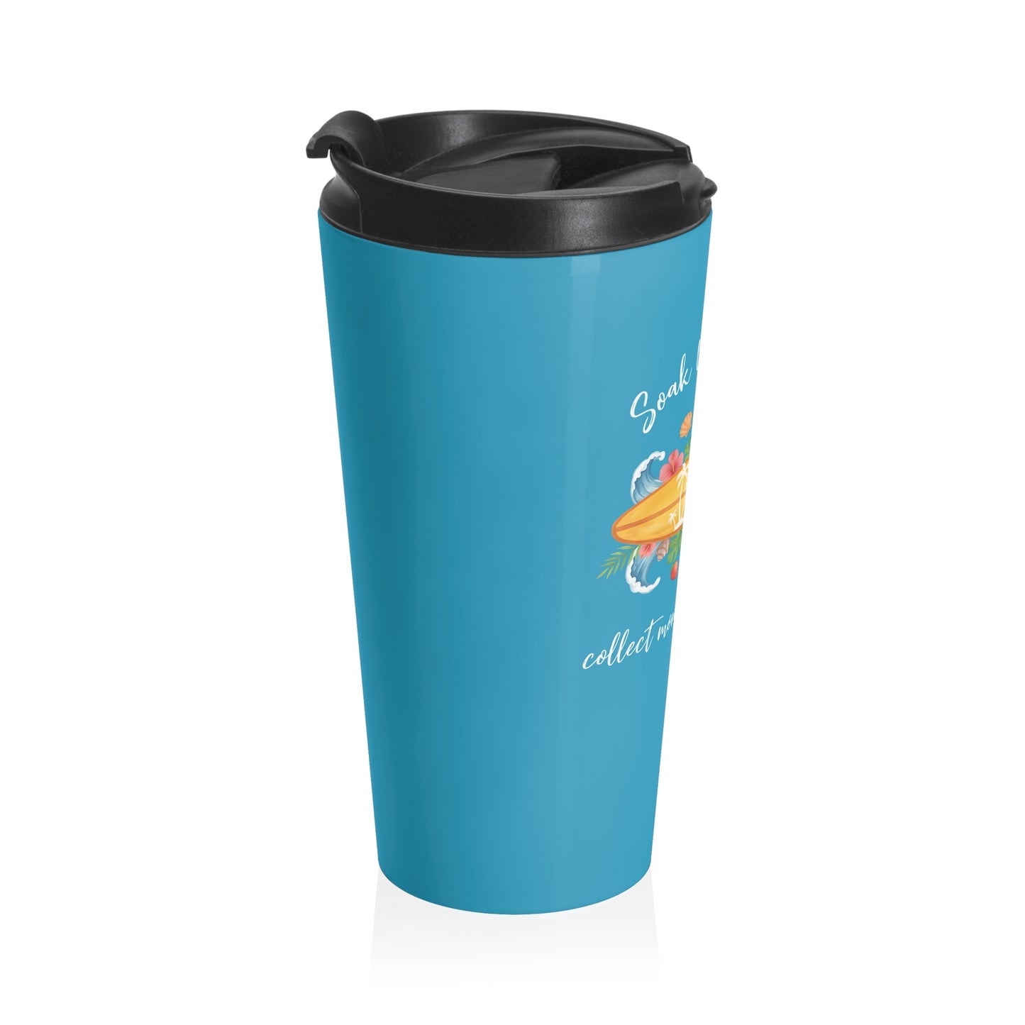 Travel mug - Tropical Surfboard Summer Quote Art