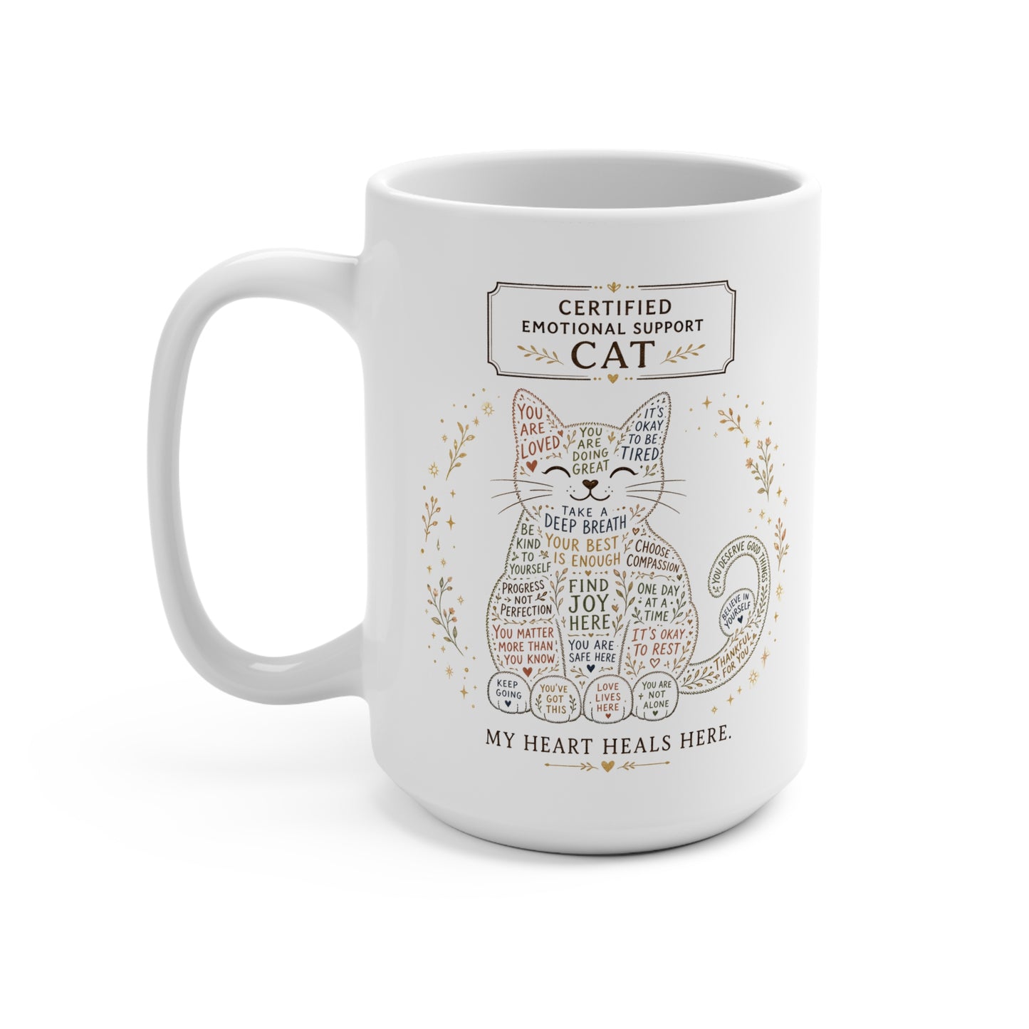Cute cat coffee mug design with positive reminders and self-care quotes