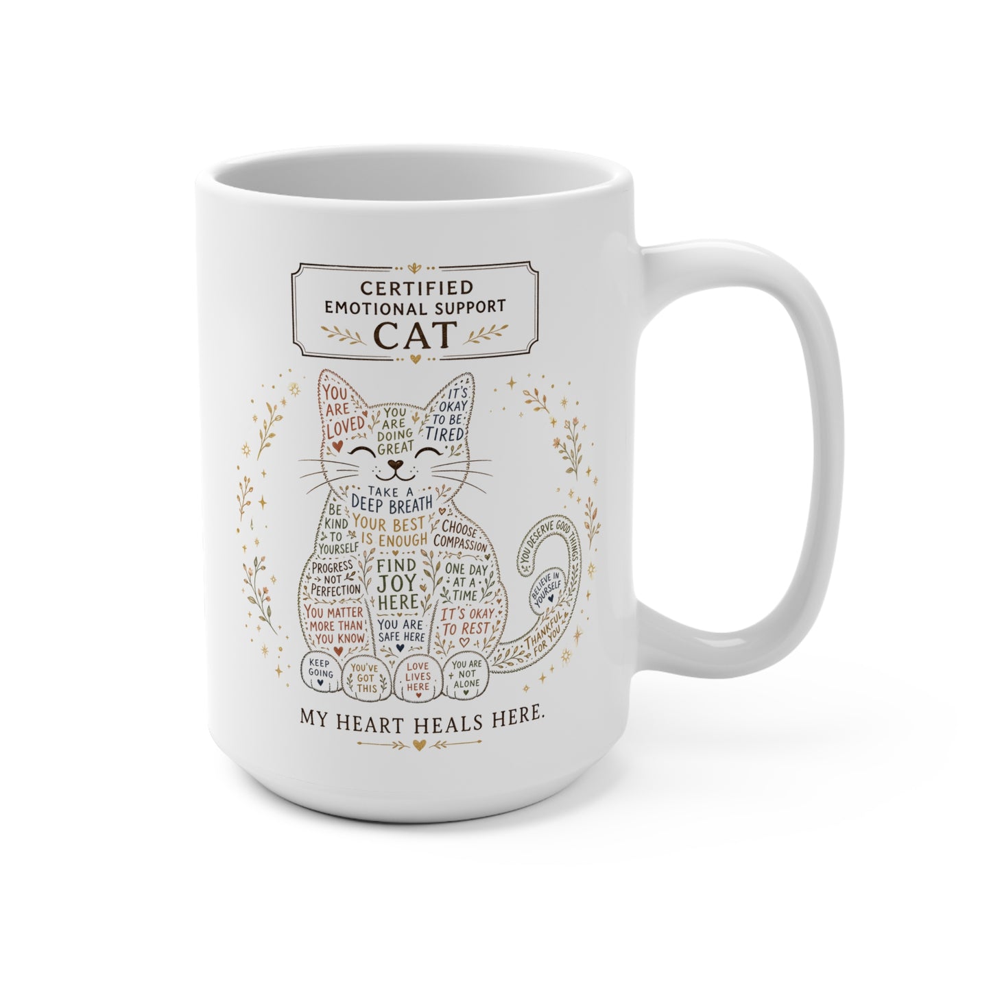 Cute cat coffee mug design with positive reminders and self-care quotes