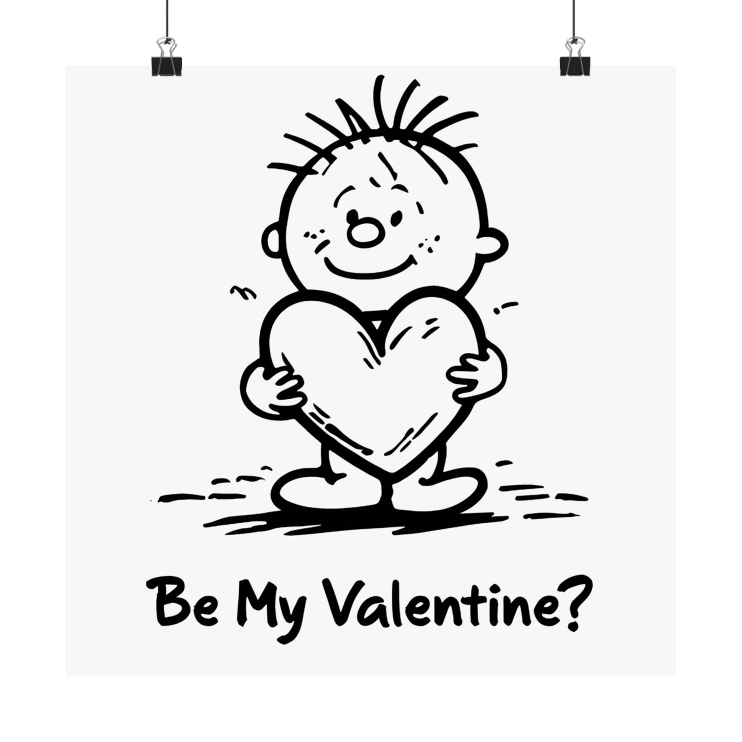 Poster - be my valentine?