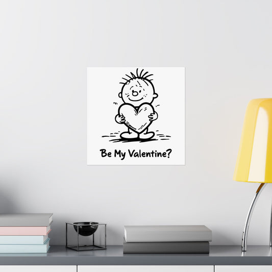 Poster - be my valentine?