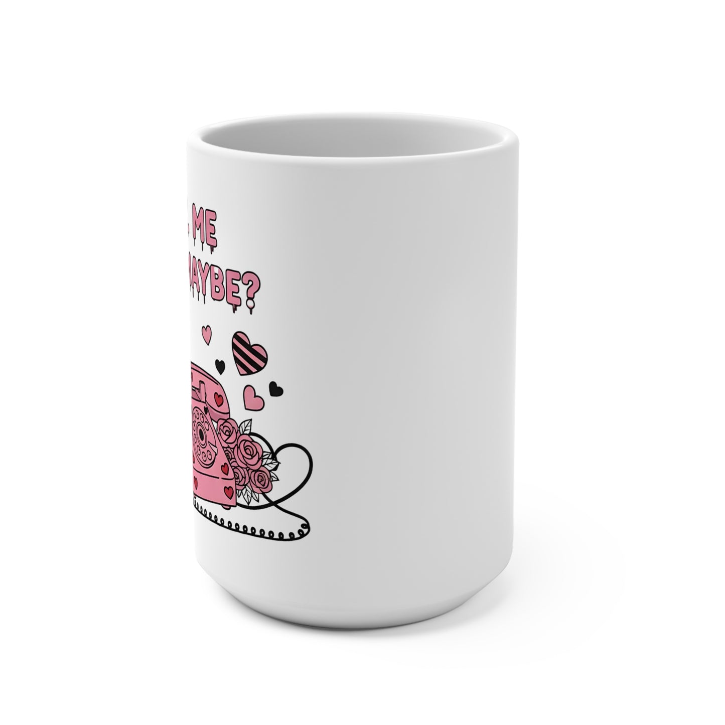 15 oz mug - call me