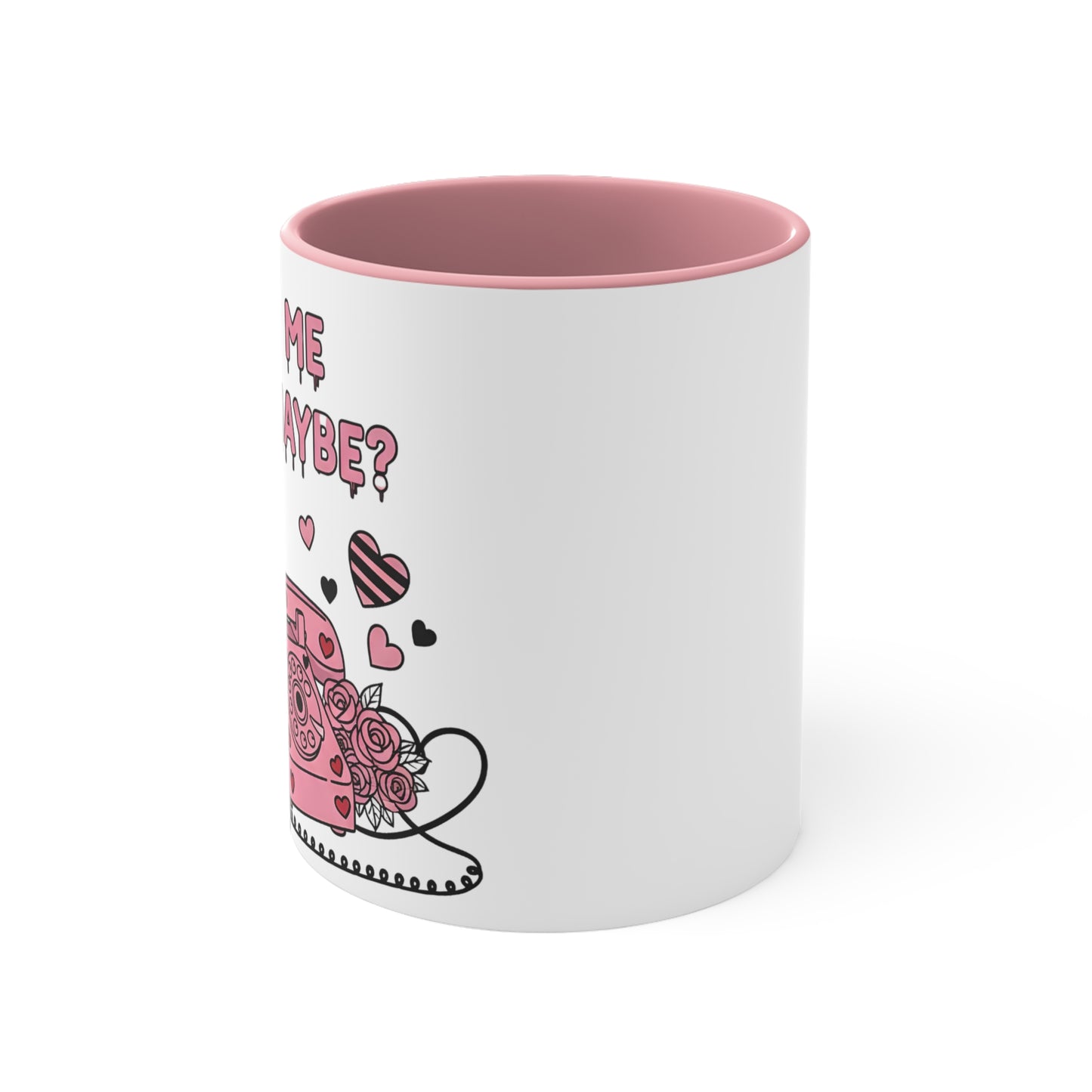 Pink inside 11 oz mug - call me