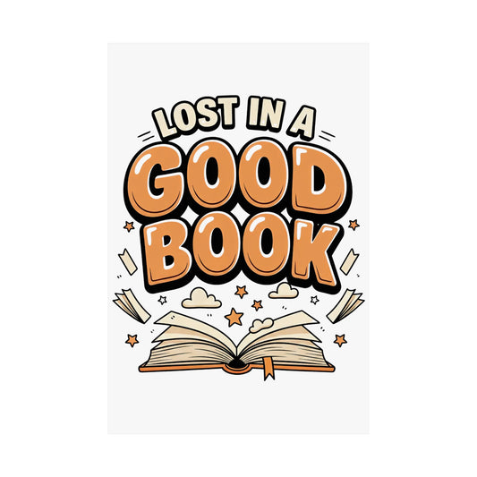 Poster - Lost In A Good Book