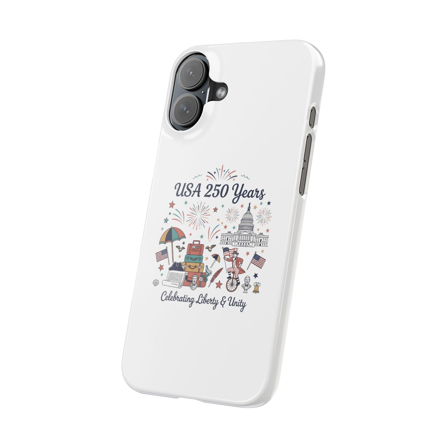 Slim iphone 16 case - Liberty and Unity Semiquincentennial Art