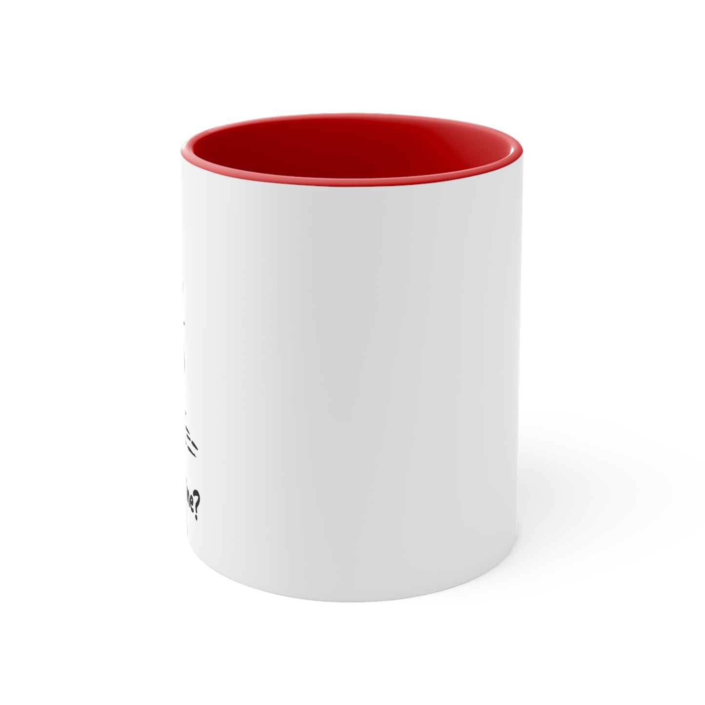 Red inside 11 oz mug -be my valentine
