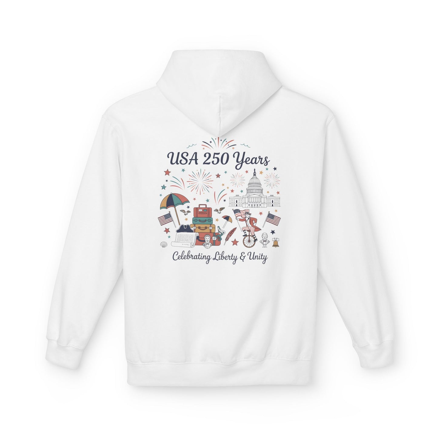Hoodie - Liberty and Unity Semiquincentennial Art
